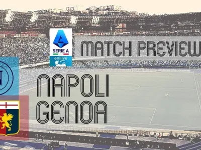 Serie A Preview: Napoli vs Genoa &#x002013; Team News, Line-ups &amp; Prediction